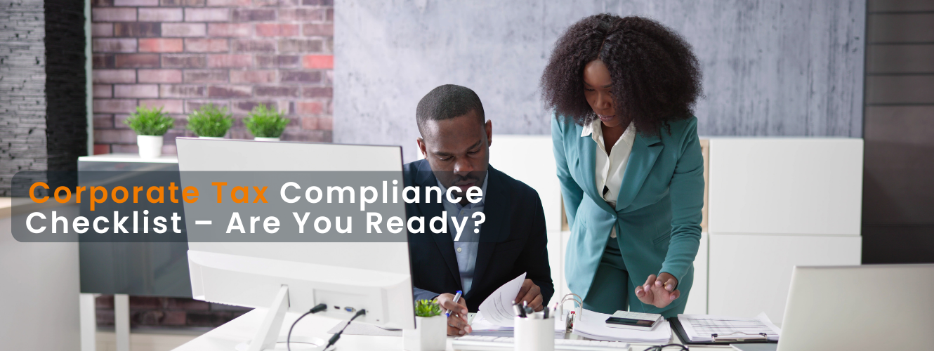 Corporate Tax Compliance Checklist – Are You Ready