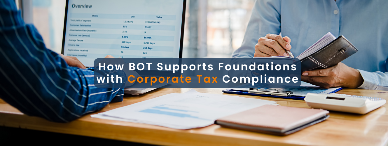 How BOT Supports Foundations with Corporate Tax Compliance (1)