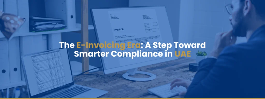 The E-Invoicing Era