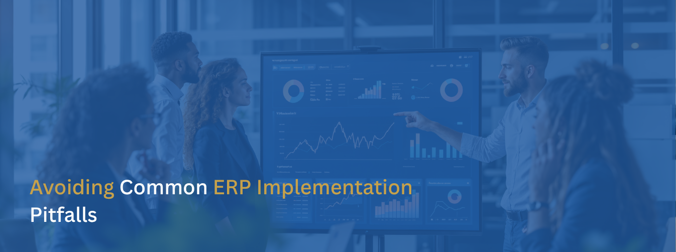 Avoiding Common ERP Implementation Pitfalls